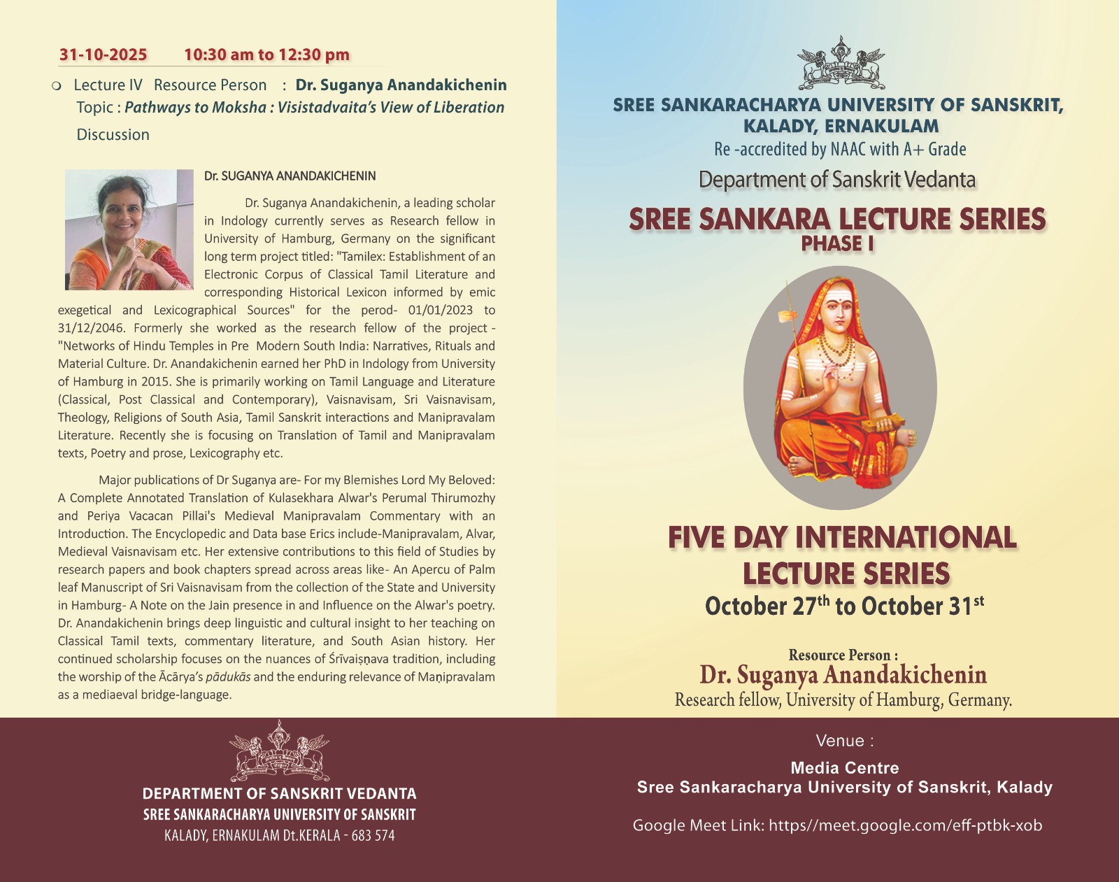 SREE SANKARA LECTURE SERIES: FIVE DAY INTERNATIONAL LECTURE SERIES October 27 to October 31