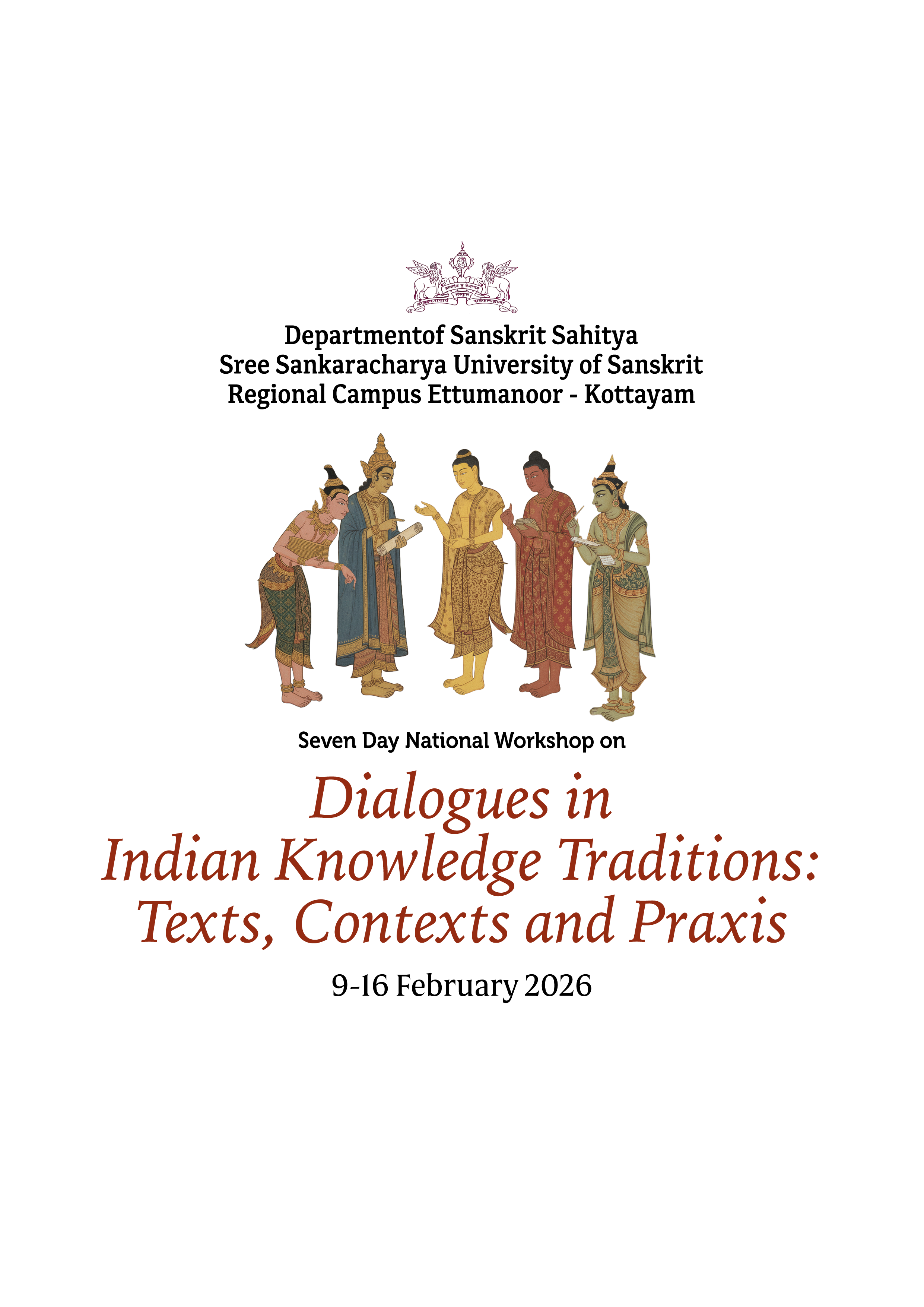 Seven Day National Workshop on DIalougues in Indian Knowledge Traditions: Texts, Contexts and Praxis