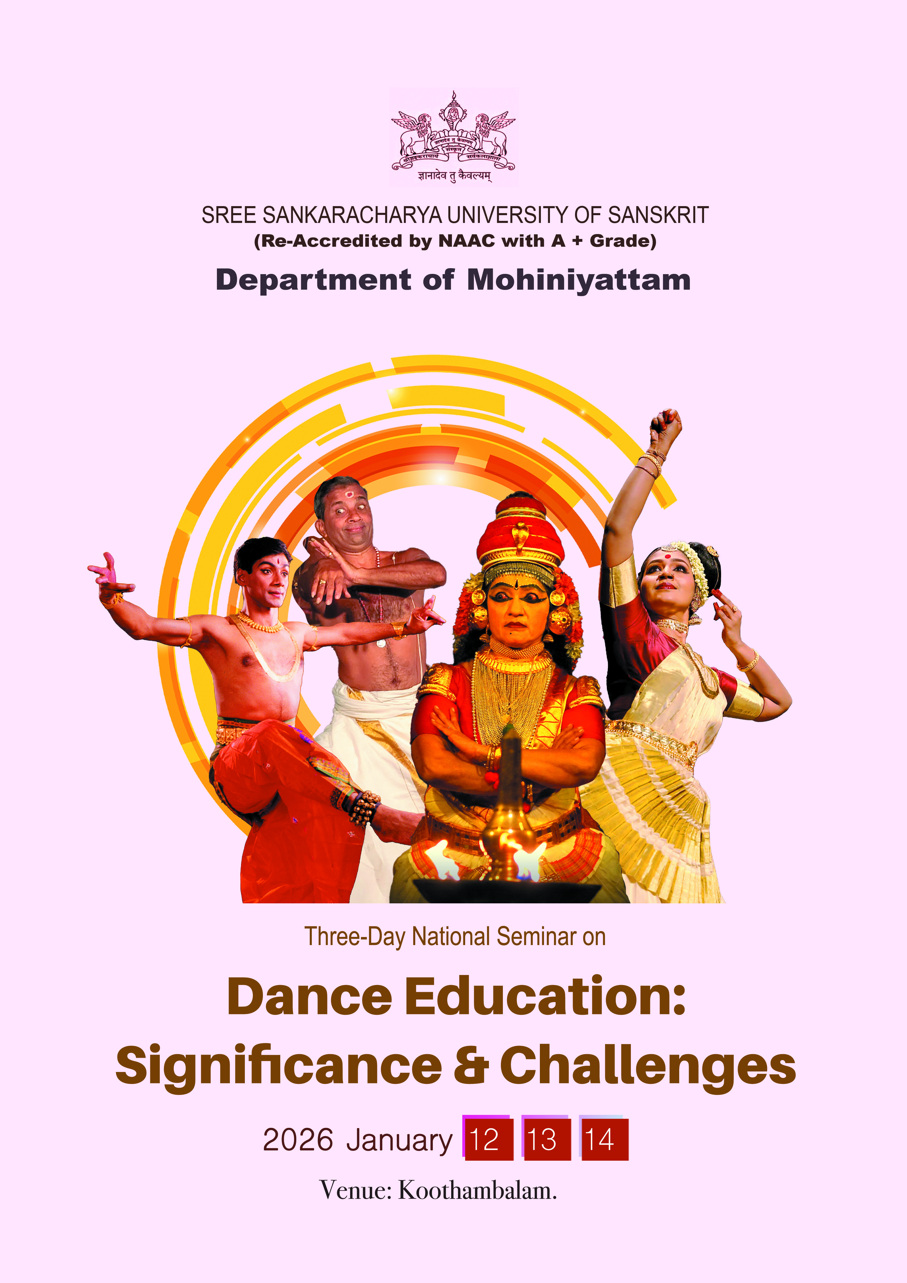 Three Day National Seminar on 'Dance Education: Significance & Challenges'